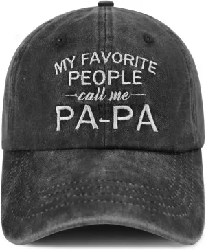 My Favorite People Called Me Pop Pop Pa Pa Uncle Hat, Funny Embroidered Father Day Birthday Gifts Baseball Cap